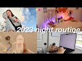 2023 night routine 