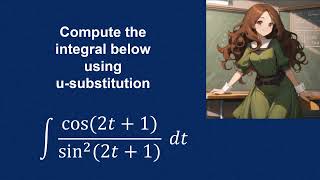 U-Substitution Problems Involving Trigonometric Functions 1