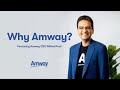Why amway thoughts from ceo milind pant