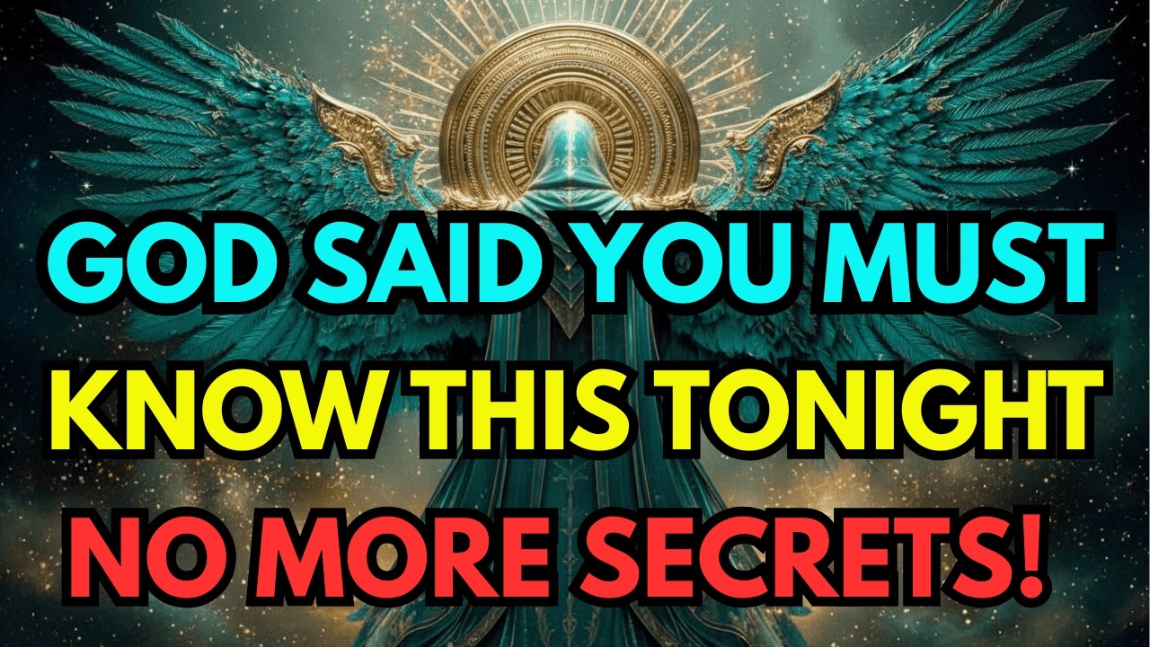 Chosen Ones, God Can’t Keep This Hidden Any Longer   The Full Truth Hits You Tonight