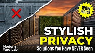 The Most Stylish Modern Privacy Solutions You Have Never Seen Before
