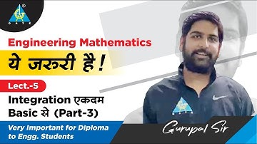 Lect.05 Calculus एकदम Basic से (Part-3)  | Engineering Mathematics By  Gurupal Sir | ये जरुरी है