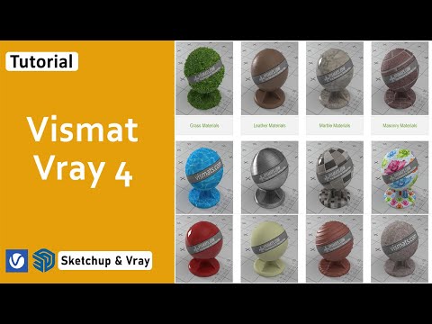 Tutorial using Vismat Vrmat |  Vray 4 for Sketchup