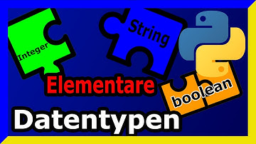 Die wichtigsten Datentypen für Python Anfänger in einem Video