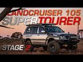 Toyota Landcruiser 105 - Overlander Build Showcase! | Super Tourer | Stage 2 + The Ugly [2020]