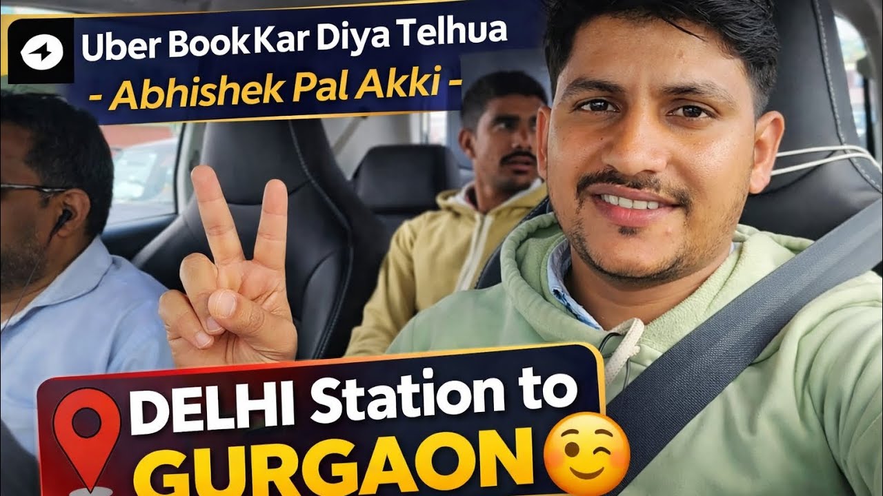Uber Book kar Diya Telhua🤯 || Delhi To Gurgaon ||Abhishek pal akki || Daily Vlogs Abhishek Pal ||