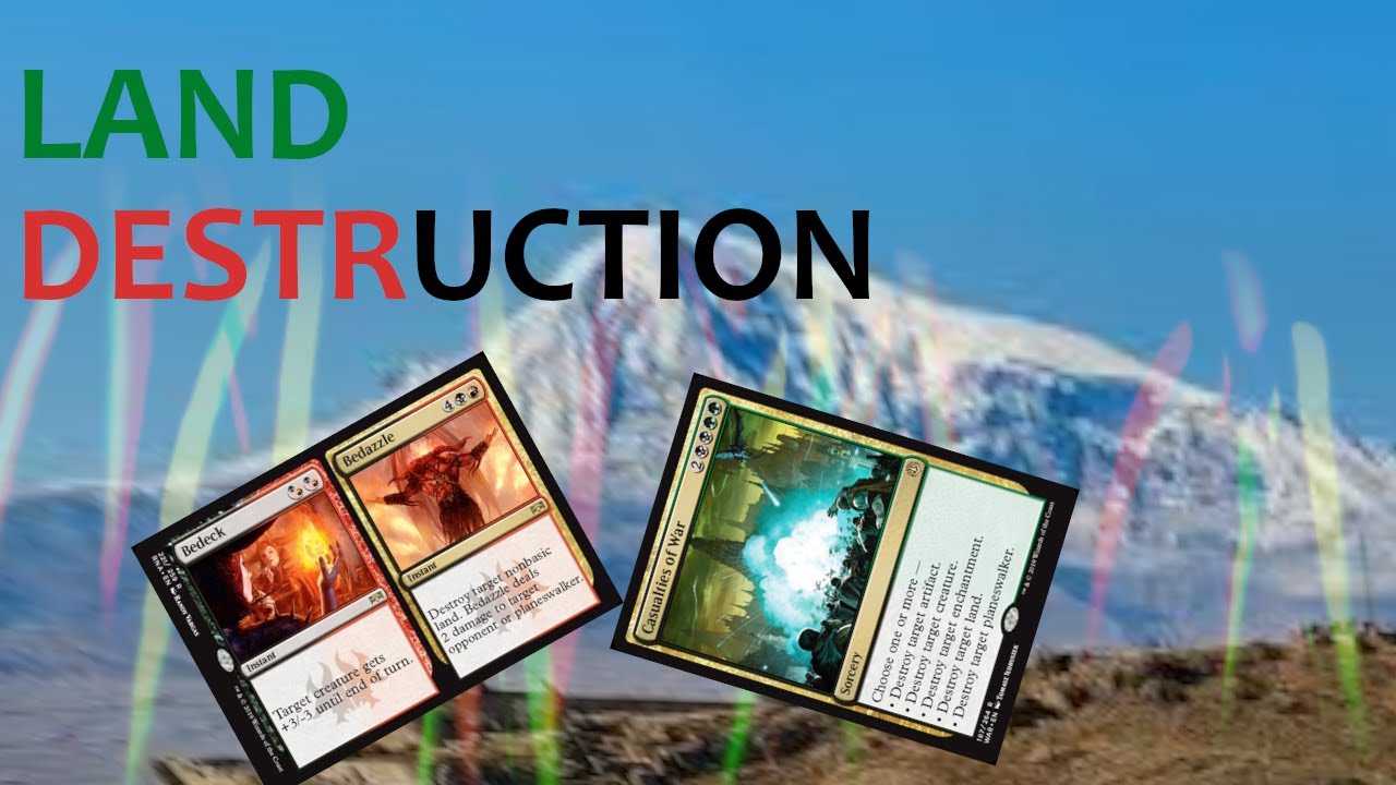 Land Destruction Standard Magic Games MTG Ownage YouTube