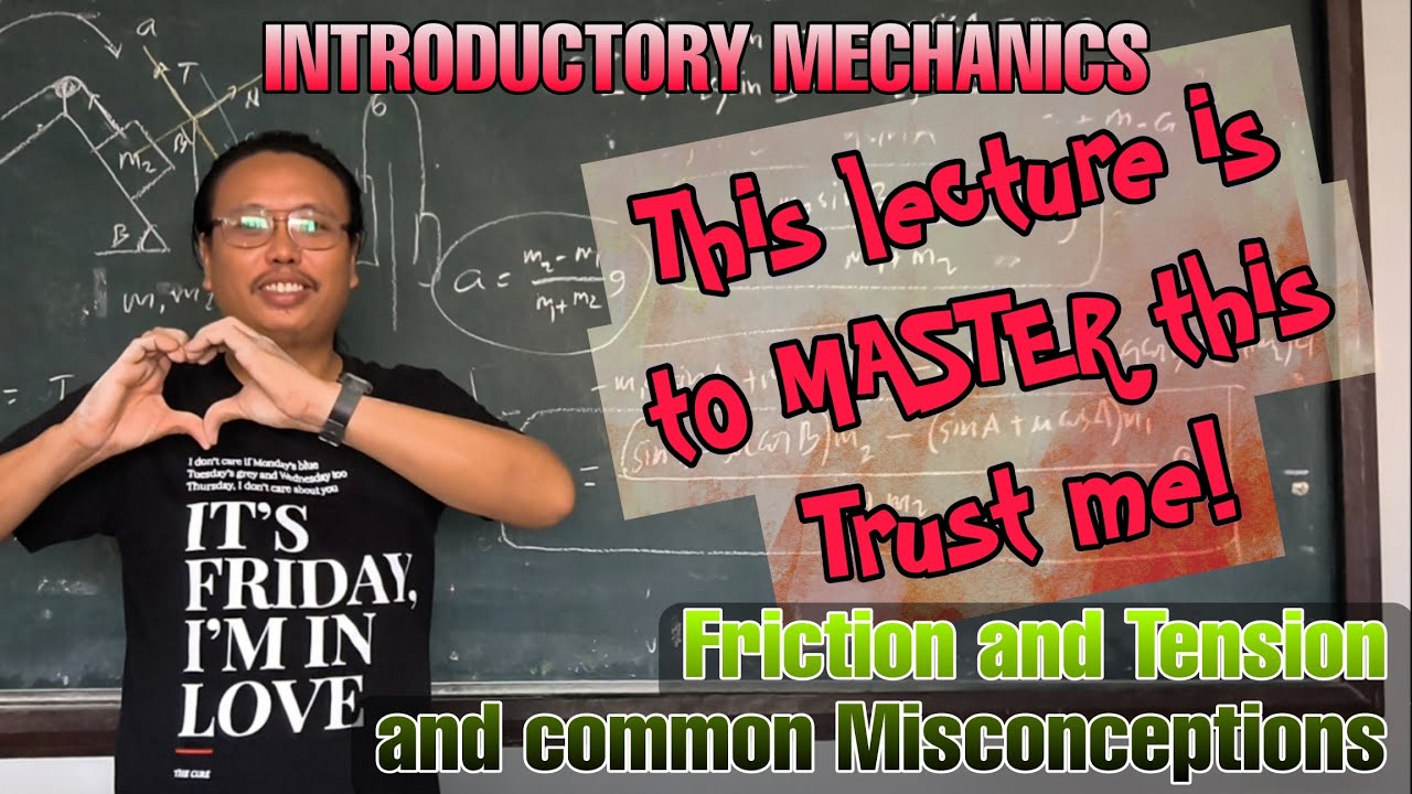 Lec 08 (Introductory Mechanics): Frictional and Tensile Forces