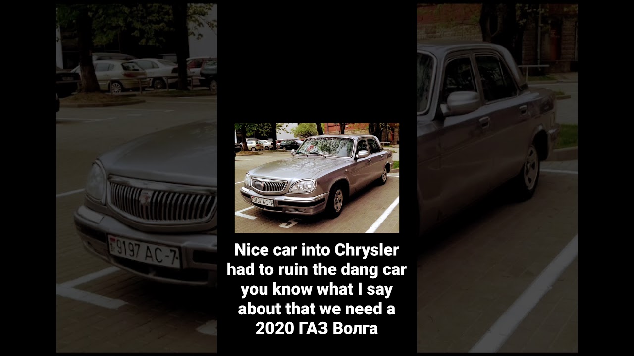 They definitely need to bring the ГАЗ Волга back in 2022 (please read description)