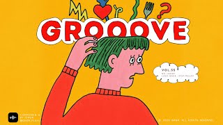 GROOVE POP | Vol.55 | No Hurry