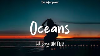 Hillsong UNITED - Oceans (Where Feet May Fail) (Lyrics)  | 1 Hour