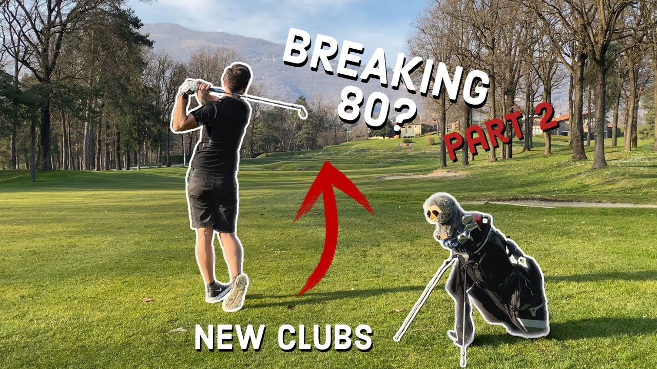 New clubs = Breaking 80?? | Part 2 | Golf Vlog | Back 9 L'Albenza Golf Club