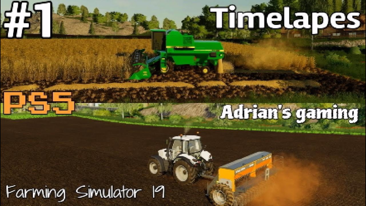 FS19 PS5 Timelapes #1 PS5 FS19
