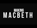 Making macbeth episode 1 cc