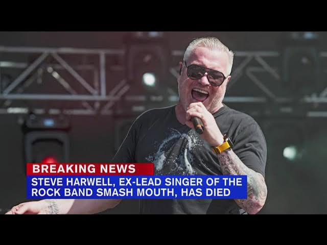 Steve Harwell, founding lead singer of Smash Mouth, dead at 56