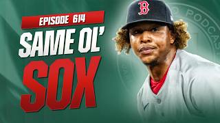 Chad Sox Are Just The Same Ol' Red Sox After Series Loss In Toronto || EP #614