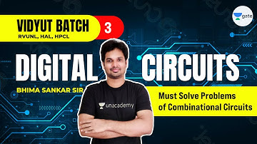 Must Solve Problems of Combinational Circuits | L 3 | Digital Circuits​ | Vidyut Batch | Sankar Sir