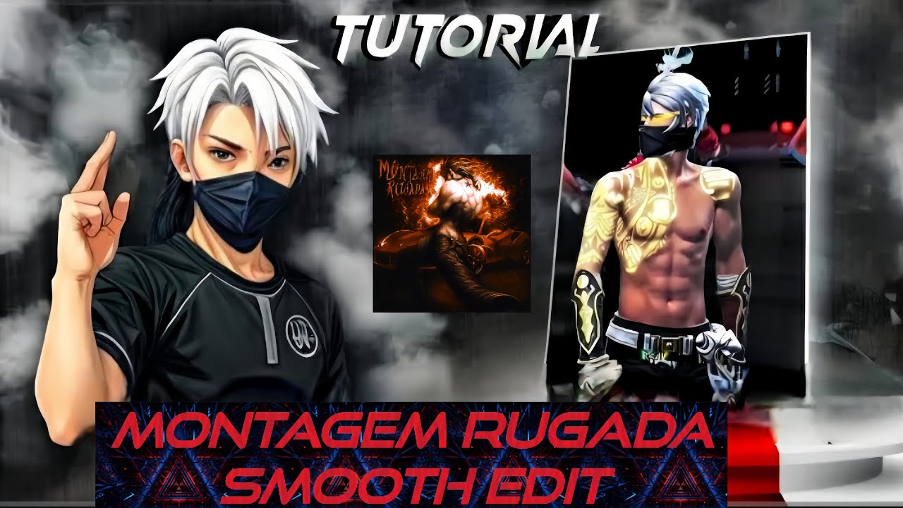 MONTAGEM RUGADA FREEFIREE SMOOTH EDIT TUTORIAL!!! CLICK TO LEARN. - YouTube