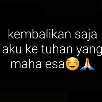 Story wa anak yang selalu di kekang sama orang tua...