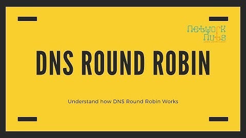 DNS Round Robin Configuration | How to configure dns round robin | Networknuts