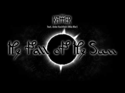 Die Kammer - The Fall of the Sun (feat. Anke Hachfeld / Mila Mar)