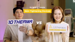 10Therma or Ultherapy Prime Watch two doctors spill the real tea ☕👩⚕👨⚕