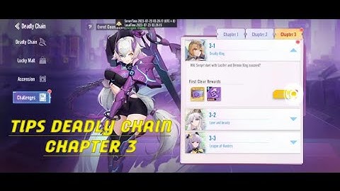 TIPS DEADLY CHAIN CHAPTER 3 - PARALLEL REALMS