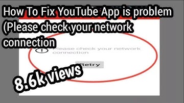 How To Fix YouTube App is problem (Please check your network connection android problem