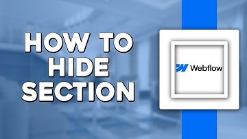 How To Hide a Section In Webflow Tutorial (Quick Tutorial)