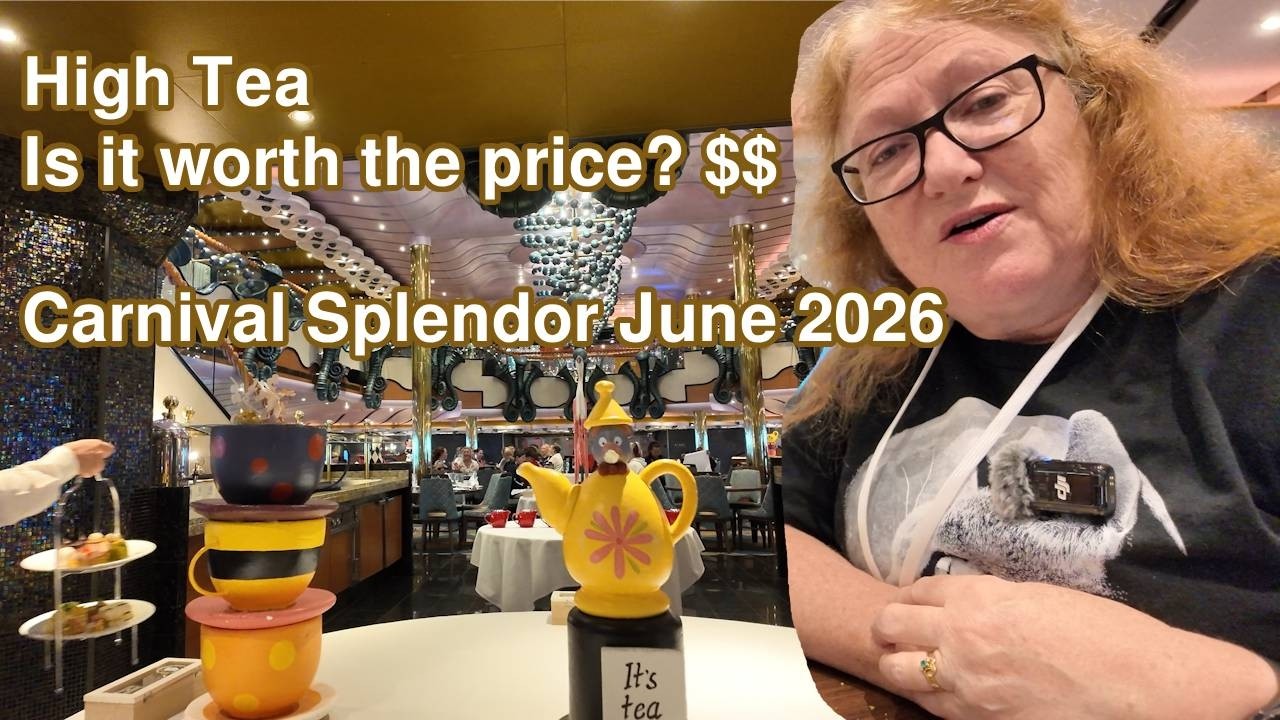 High Tea on Carnival Splendor - would you pay extra? June 2026