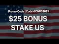 Stake US Promo Code "BONUS2025" — Free Stake Cash + Gold Coins Rewards (NEW Stake US Code 2025)