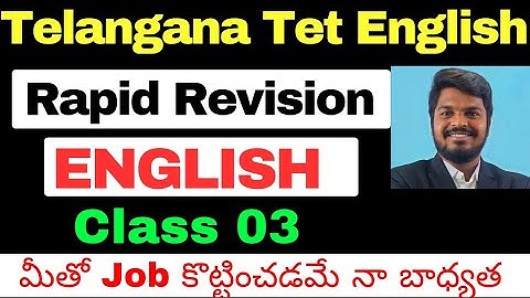 TS TET ENGLISH CLASSES| TET DSC ENGLISH RAPID REVISION CLASSES CLASS -03 EXPLANATION BY SANDEEP SIR