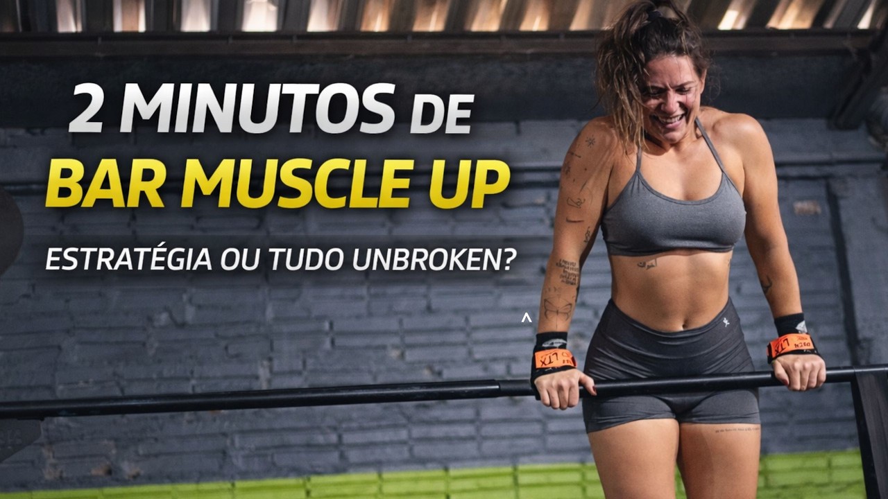 Desafio 2 Minutos de Bar Muscle Up | Quem Fez Mais?