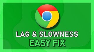 How to Speed Up Google Chrome Browser Lag -  Fix Chrome Slow Download or Lagging on Pc Laptop 2022