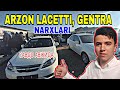 ARZON LACETTI GENTRA NARXLARI // БУХОРО МОШИНА БОЗОР