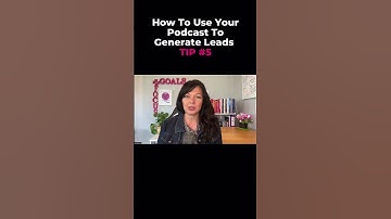 How to use your podcast to generate leads - tip no 5 #podcastmarketing
