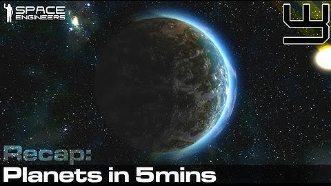Space Engineers - Everything about planets in 5mins.. (almost)