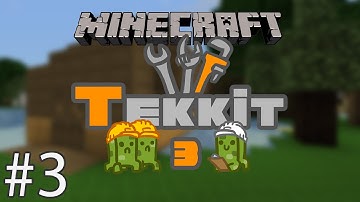 Tekkit Part 3 : Sticky Resin and Rubber Trees