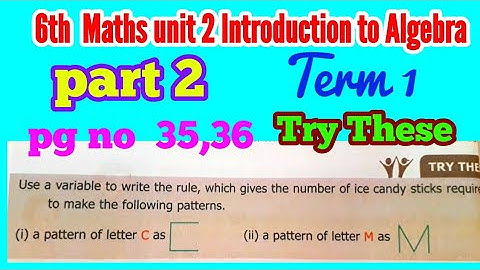 6th std Maths-chapter 2 Introduction to ALGEBRA-Try These(pg no 35,36)-part 2- Term 1-New syllabus