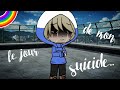 Le jour de mon suicide  gacha life  mini movie original  gay story fr