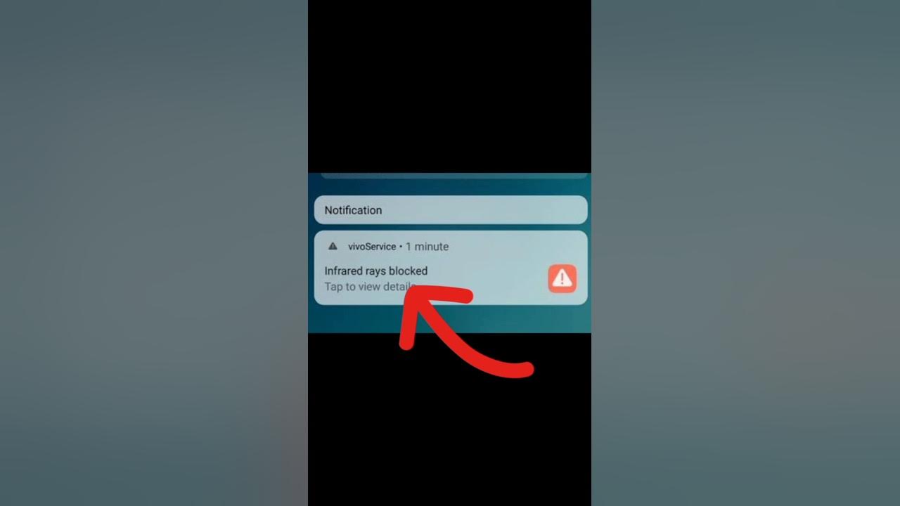 INFRARED RAYS BLOCKED VIVO PROBLEM SOLVE vivo technical howto infrared-rays-blocked-vivo-problem-solve-vivo-technical-howto