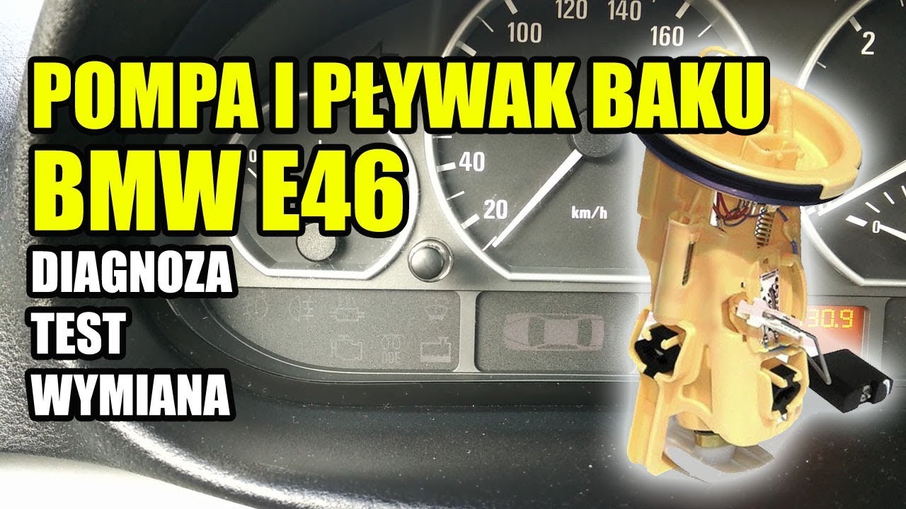 Bmw E46 Pompa W Baku Pływak Diagnoza Wymiana Naprawa Test | E46Garage.pl - Youtube