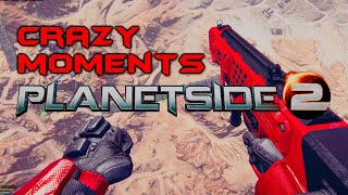 Planetside 2 - Crazy Moments!!