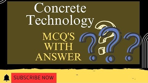 Top 30 Concrete Technology MCQs with Answers | Civil Engineering Exam Preparation
