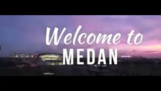 MEDAN KU SAYANG