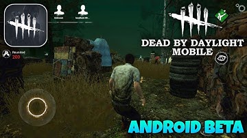 DEAD BY DAYLIGHT - Android Beta Gameplay (DBD MOBILE)