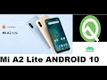 Mi A2 Lite Android 10 Güncellemesi | Mi A2 Lite Android 10 Update