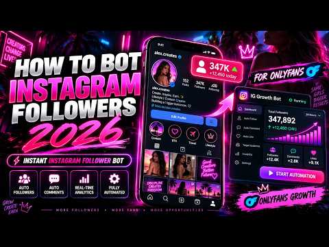 How to Bot Instagram Followers 2026 | Instant Instagram Follower Bot