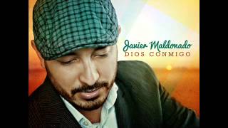 Video thumbnail of "Dios Conmigo - Javier Maldonado"