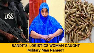 DSS Arrests 25-Year-Old Female Ammunition Courier – Bandits’ Supply Chain SHATTERED
